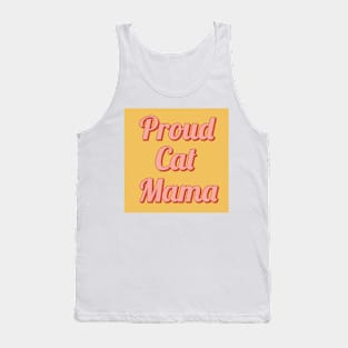 Proud cat mama Tank Top